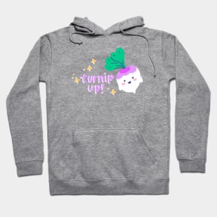 Turnip Up Hoodie